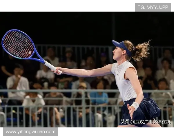 武汉网球队速度表现分析大满贯赛事中的竞技魅力与战术运用